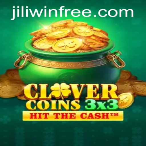Exploring the Thrills of Clovercoin3x3: A New Era in Gaming with Jili Win